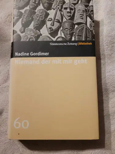 Niemand der mit mir geht Gordimer, Nadine: