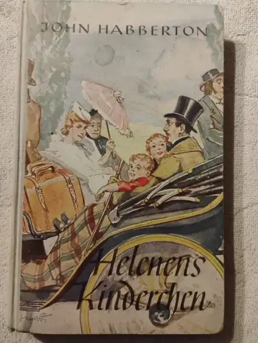 Helenens Kinderchen Habberton, John: