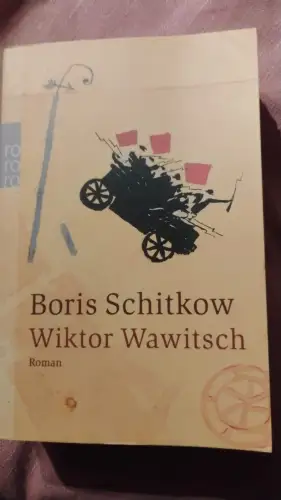 Wiktor Wawitsch Schitkow, Boris: