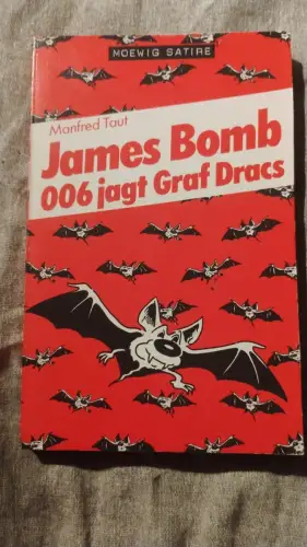 James Bomb 006 jagt Graf Dracs Taut, Manfred: