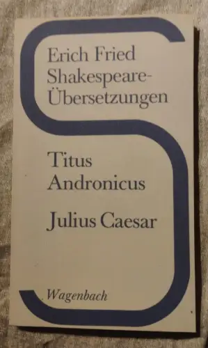 Shakespeare-Übersetzungen / Titus Andronicus /Julius Caesar Sämtliche Stücke Fri