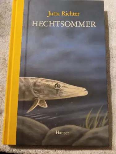 Hechtsommer Richter, Jutta und Quint Buchholz: