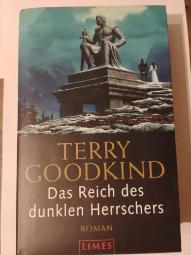Das Reich des dunklen Herrschers Goodkind, Terry: