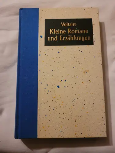 Kleine Romane und Erzählungen. Voltaire: