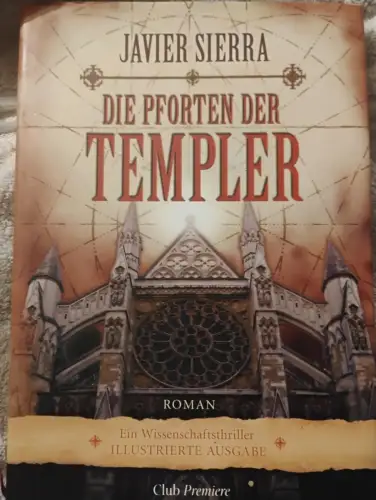 Die Pforten der Templer Sierra, Javier: