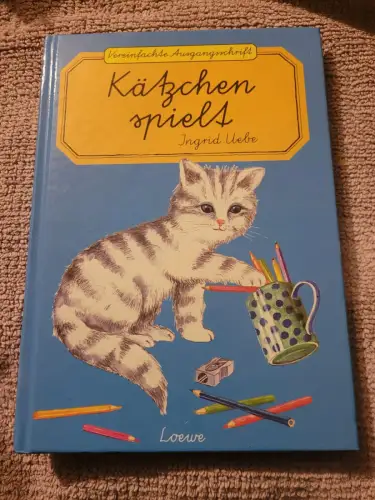 Kätzchen spielt Vereinfachte Ausgangsschrift Uebe, Ingrid und Birgit Mitschke:
