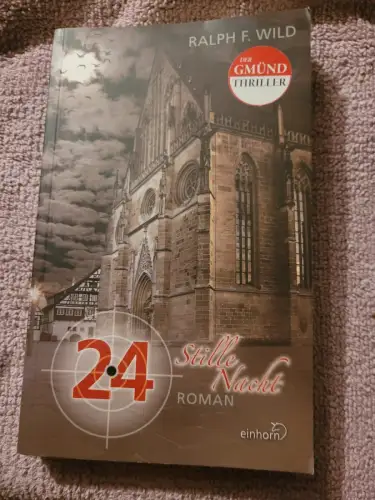 24 Stille Nacht Ralph F., Wild: