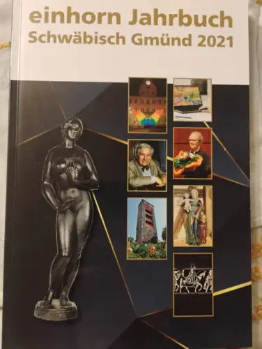 Einhorn Jahrbuch - Schwäbisch Gmünd 2021