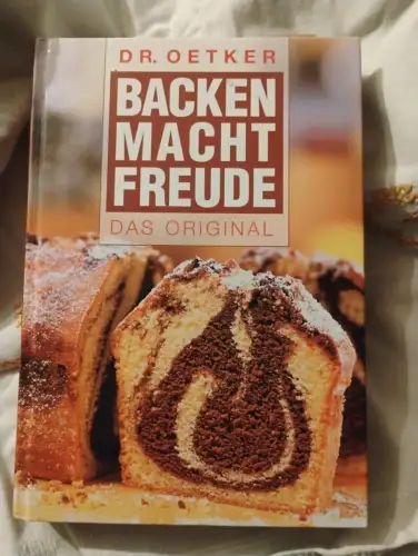 Backen macht Freude Das Original