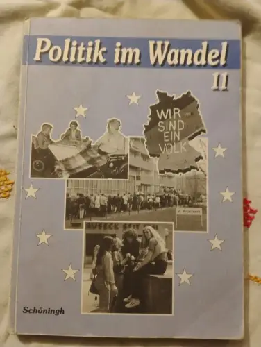 Politik im Wandel 11. Schuljahr Hoffmeister, Heiner: