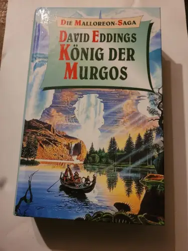 Die Malloreon Saga - König der Murgos Eddings, David: