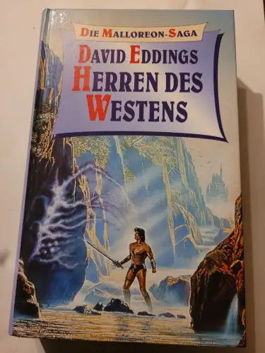 Die Malloreon Saga - Herren des Westens Eddings, David: