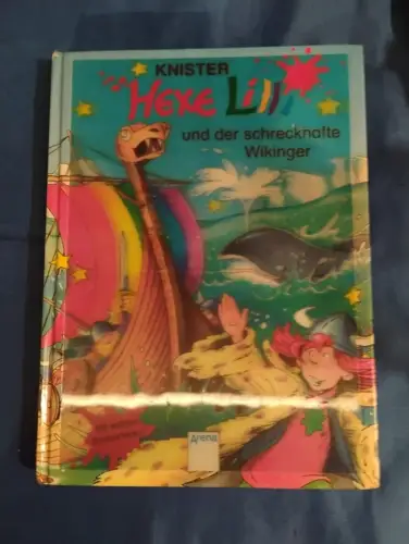 Hexe Lilli und der schreckhafte Wikinger Rieger, Birgit: