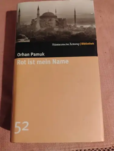 Rot ist mein Name Pamuk, Orhan: