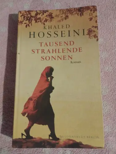 Tausend strahlende Sonnen Hosseini, Khaled und Michael Windgassen: