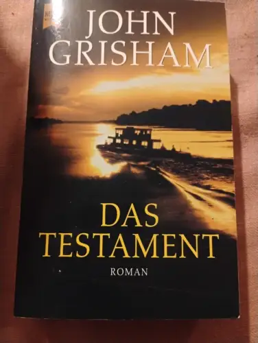 Das Testament Roman Grisham, John: