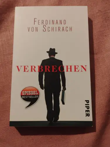 Verbrechen Stories Schirach, Ferdinand von: