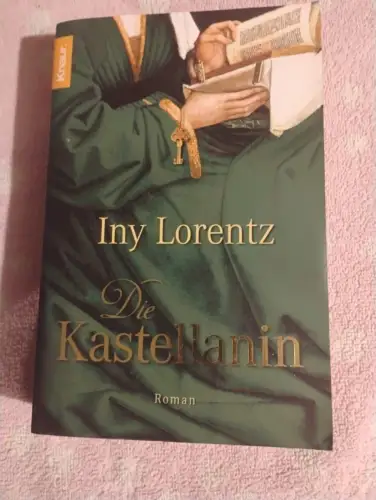 Die Kastellanin Die spannende Fortsetzung des historischen Romans  Die Wanderhur