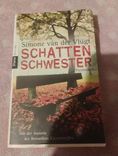 Schattenschwester Psychothriller van der Vlugt, Simone und Eva Schweikart: