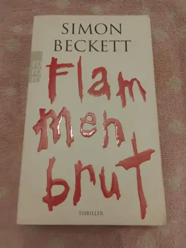 Flammenbrut Link, Michaela und Simon Beckett: