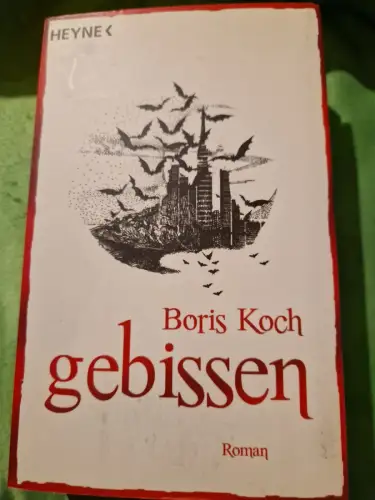 Gebissen Roman Koch, Boris: