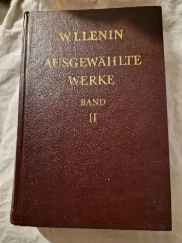 Ausgewählte Werke Band 2 Lenin, W. I.: