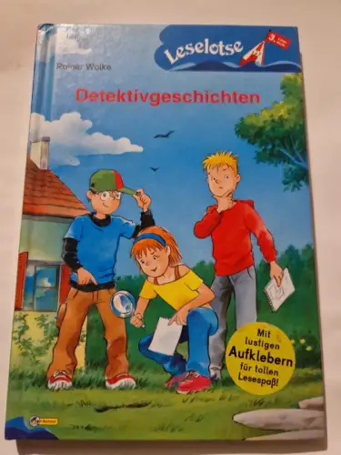 Detektivgeschichten Nelson Leselotse, 3. Lesestufe Wolke, Rainer: