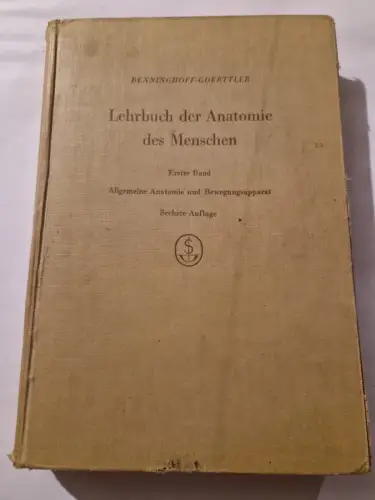 Lehrbuch der Anatomie des Menschen - Band 1