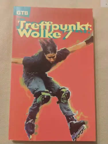 Treffpunkt: Wolke 7 Baumeister, Hanns: