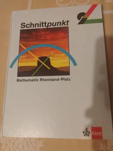Schnittpunkt - Ausgabe für Rheinland-Pfalz. Mathematik für Realschulen / 9. Schu