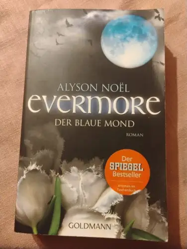 Evermore 2 - Der blaue Mond (Mängelexemplar) Noel, Alyson: