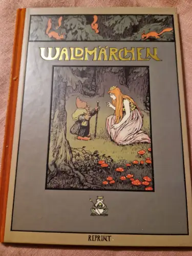 Waldmärchen Heick, Gustav und Frida von Kronoff: