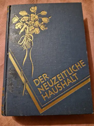 Der Neuzeitliche Haushalt