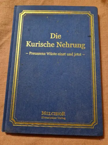 Die Kurische Nehrung