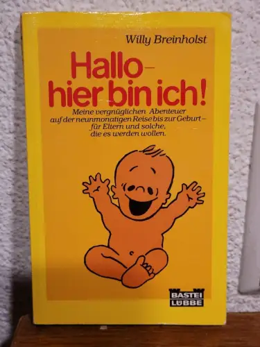 Hallo, hier bin ich! Willy Breinholst: