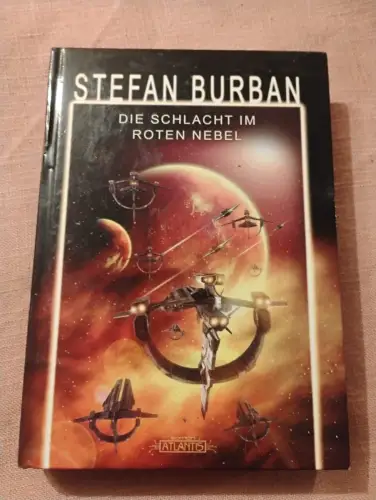 Die Schlacht im roten Nebel. Burban, Stefan: