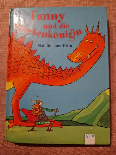 Fanny und die Drachenkönigin Prior, Natalie J: