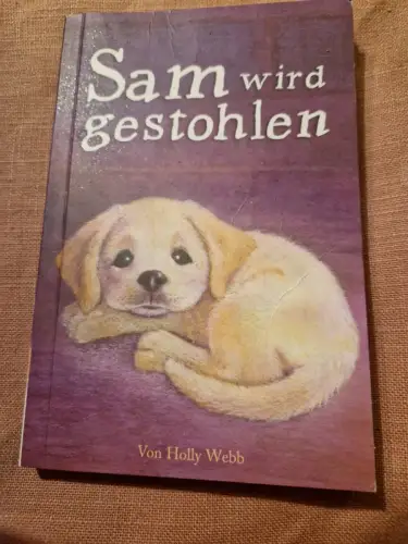 Sam wird gestohlen. Webb, Holly: