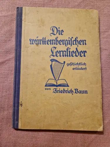 Die Württembergischen Lernlieder Baum, Friedrich: