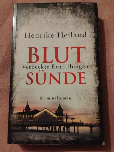Blut Sünde Heiland, Henrike: