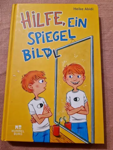 Hilfe, ein Spiegelbill Abidi, Heike und Meinhard Berger: