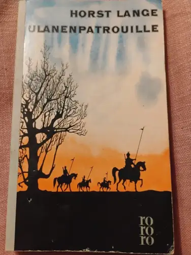 Ulanenpatrouille Lange, Horst: