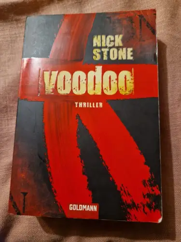 Voodoo Thriller Stone, Nick und Heike Steffen: