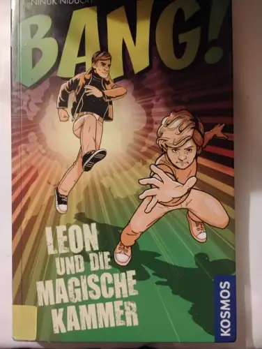 BANG! Leon und die magische Kammer (Büchereiexemplar) Niduoh, Ninuk, Carsten Ode
