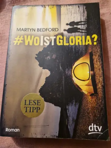 #WoistGloria? Roman