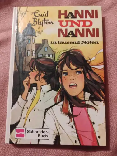 Hanni und Nanni in tausend Nöten Blyton, Enid und Nikolaus Moras: 24934