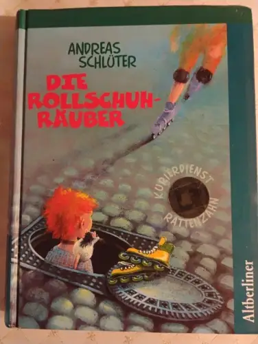 Die Rollschuhräuber Schlüter, Andreas und Karoline Kehr: