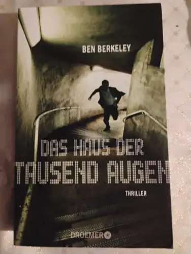 Das Haus der tausend Augen Thriller Berkeley, Ben: