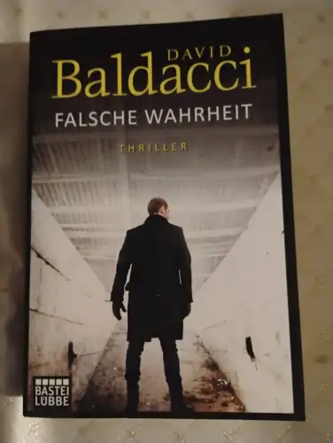 Falsche Wahrheit Thriller Baldacci, David und Uwe Anton: