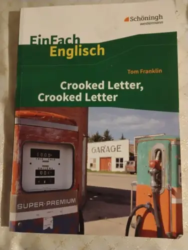 EinFach Englisch Textausgaben Tom Franklin: Crooked Letter, Crooked Letter Klein